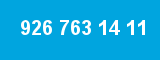 926 763 14 11